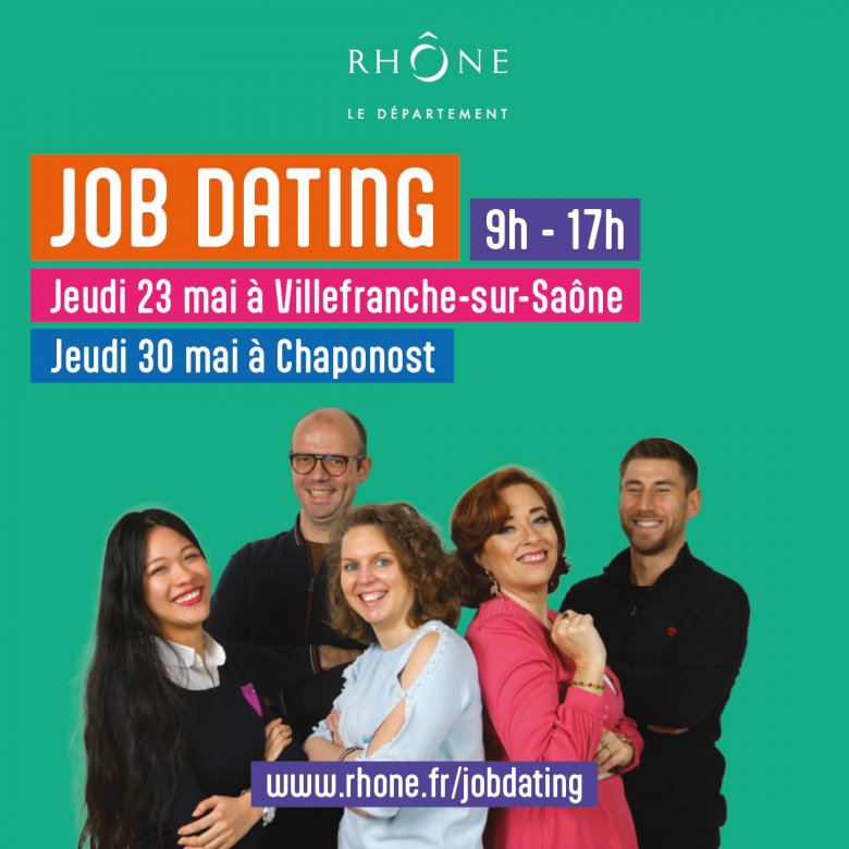 Affiche job dating le Rhône recrute les 23 et 30 mai 2024